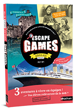 Escape Games Anglais A2 &gt; B1